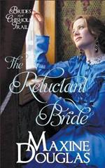 The Reluctant Bride