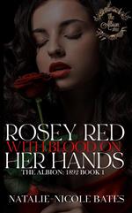 Rosey Red With Blood on Her Hands