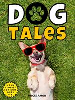 Dog Tales