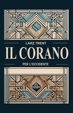 Il Corano per l'Occidente