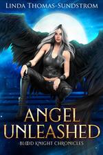 Angel Unleashed