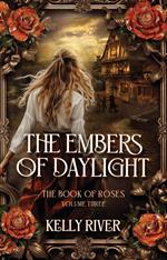 The Embers of Daylight