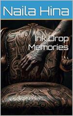 Ink Drop Memories