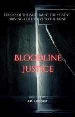 Bloodline Justice