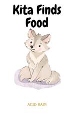 Kita Finds Food