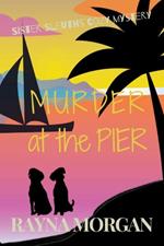 Murder at the Pier