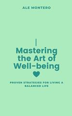 Mastering the Art of Well-being