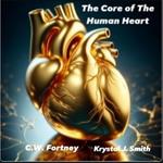 The Core of The Human Heart