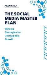 The Social Media Master Plan