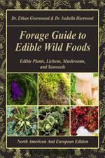 Forage Guide to Edible Wild Foods