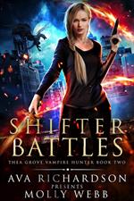 Shifter Battles