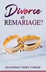 Divorce et Remariage?