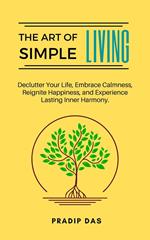 The Art of Simple Living