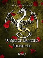 Wings of Dragons: Resurrection