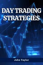 Day Trading Strategies