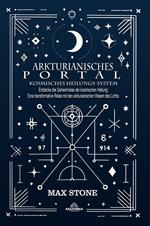 Arkturianisches Portal - Kosmisches Heilungs-System