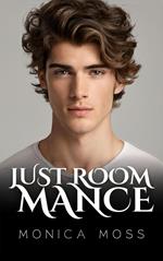 Just Roommance