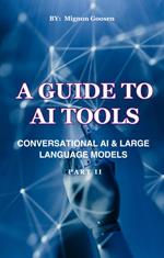 A Guide to AI Tools