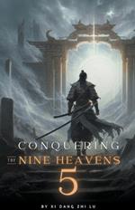 Conquering the Nine Heavens: An Isekai Xiaxia Cultivation