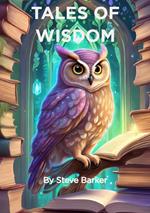 Tales Of Wisdom