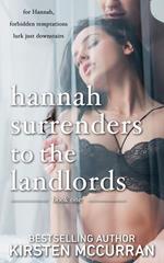 Hannah Surrenders to the Landlords: Book One