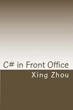 C# in Front Office