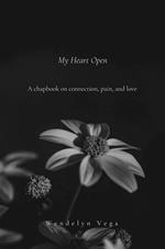 My Heart Open