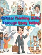 Critical Thinking Skills Through Story Telling