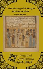 The History of Poetry in Ancient Arabia