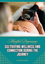 Mindful Pregnancy