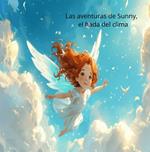 Las aventuras de Sunny, el Hada del Clima