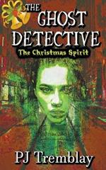 The Ghost Detective: The Christmas Spirit