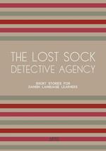 The Lost Sock Detective Agency: Short Stories for Danish Language Learners