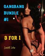 Gangbang Bundle 1