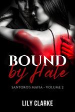Bound by Hate