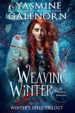Weaving Winter: A Fantasy Romance