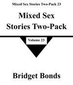 Mixed Sex Stories Two-Pack 23