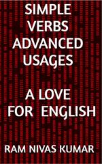 Simple Verbs Adanced Usages: A Love For English