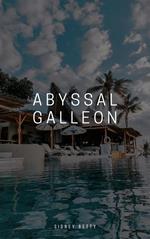 Abyssal Galleon