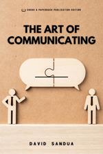 The Art of Communicating