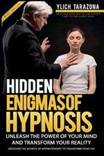 Hidden Enigmas of Hypnosis