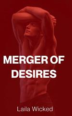 Merger of Desires