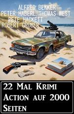 22 Mal Krimi Action auf 2000 Seiten