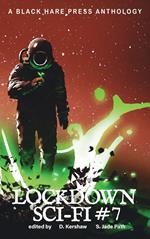 Lockdown Sci-Fi #7