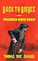 Back to Bisbe (Preacher Rides Again)