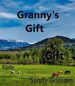 Granny's Gift