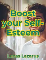 Boost Your Self-Esteem