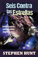 Seis Contra las Estrellas