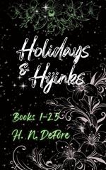 Holidays & Hijinks Omnibus 1
