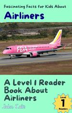 Fascinating Facts for Kids About Airliners